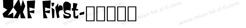ZXF First字体转换